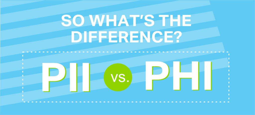 PII vs. PHI Guide